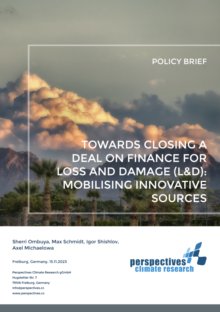 TOWARDS CLOSING A DEAL ON FINANCE FOR LOSS AND DAMAGE (L&D): MOBILISING INNOVATIVE SOURCES